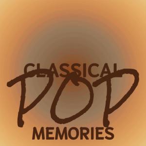 Classical Pop Memories dari Various Artists