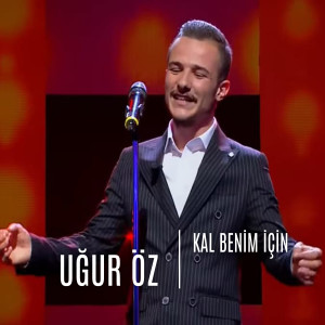 อัลบัม Kal Benim Için (Gitar Cover) ศิลปิน Uğur Öz