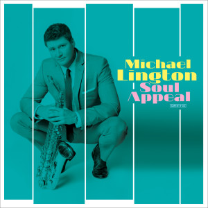 Album Soul Appeal from Michael Lington