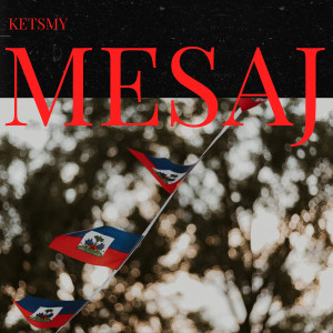 Listen to Mesaj song with lyrics from Ketsmy