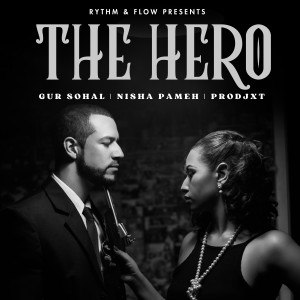 Listen to The Hero song with lyrics from Gur Sohal