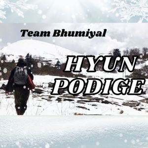 Listen to HYUN PODIGE song with lyrics from Abhishek Rawat