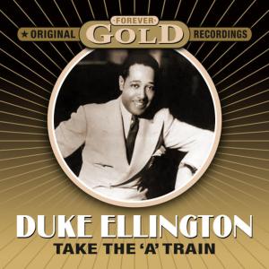 ดาวน์โหลดและฟังเพลง Take The 'A' Train พร้อมเนื้อเพลงจาก Duke Ellington