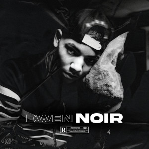 Dengarkan lagu Noir (Explicit) nyanyian Dwen dengan lirik