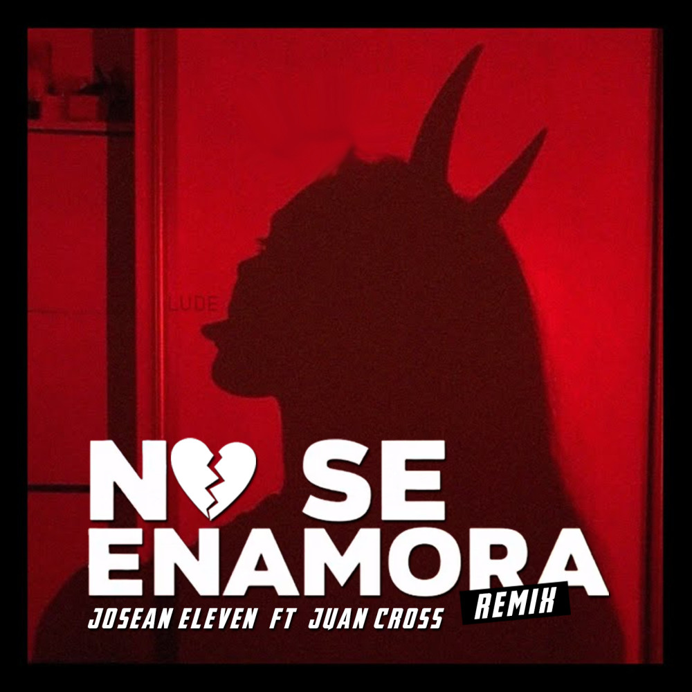 No Se Enamora (Remix) (Explicit) (Remix|Explicit)