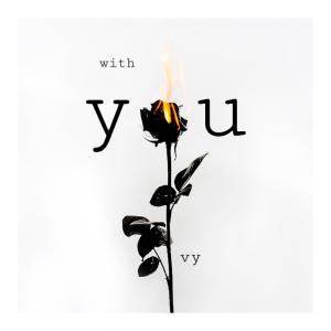 Vy的專輯with you (Explicit)
