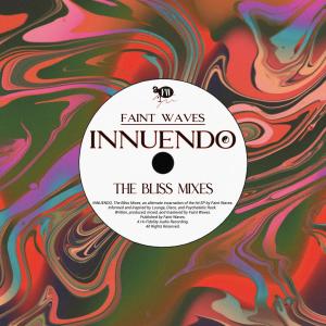 Faint Waves的专辑INNUENDO (The Bliss Mixes)