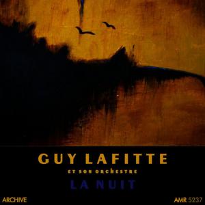 ดาวน์โหลดและฟังเพลง Dans un autre monde พร้อมเนื้อเพลงจาก Guy Lafitte et son Orchestre