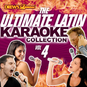 อัลบัม The Ultimate Latin Karaoke Collection, Vol. 4 ศิลปิน The Hit Crew