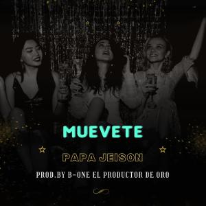 Papá Jeison的專輯Muevete