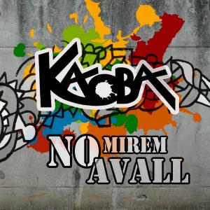 Listen to Batalla a Ultrança(feat. Miquel Gil) song with lyrics from Kaoba