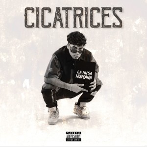 Fabriell的專輯Cicatrices (Explicit)