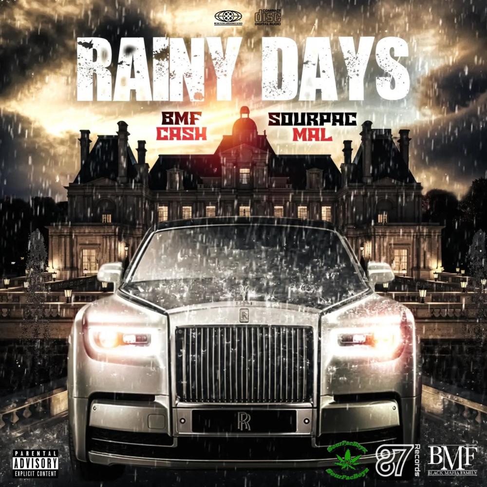 Rainy Days (feat. BMF Cash) (Explicit)