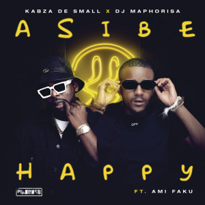 Kabza De Small的專輯Asibe Happy