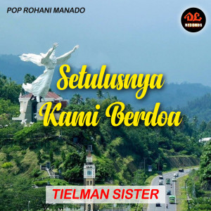 收听Tielman Sister的Hanya Yesus歌词歌曲