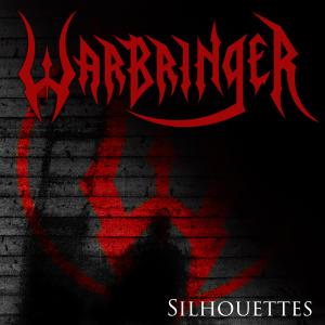 ดาวน์โหลดและฟังเพลง Silhouettes พร้อมเนื้อเพลงจาก Warbringer