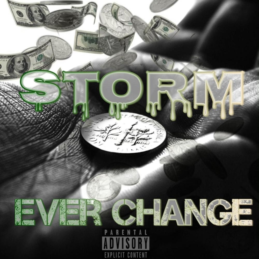 Ever Change (Explicit)