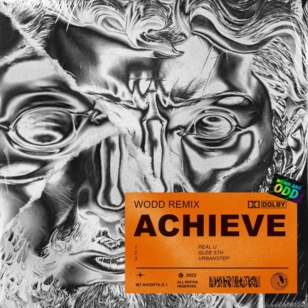Achieve (Wodd Remix)