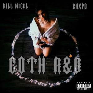 Kill Nigel的專輯GOTH R&B