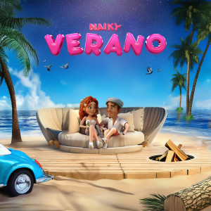 收听Naiky的Verano (Explicit)歌词歌曲