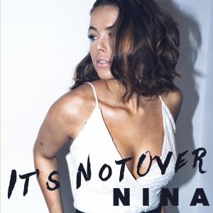 Nina的專輯It's Not Over