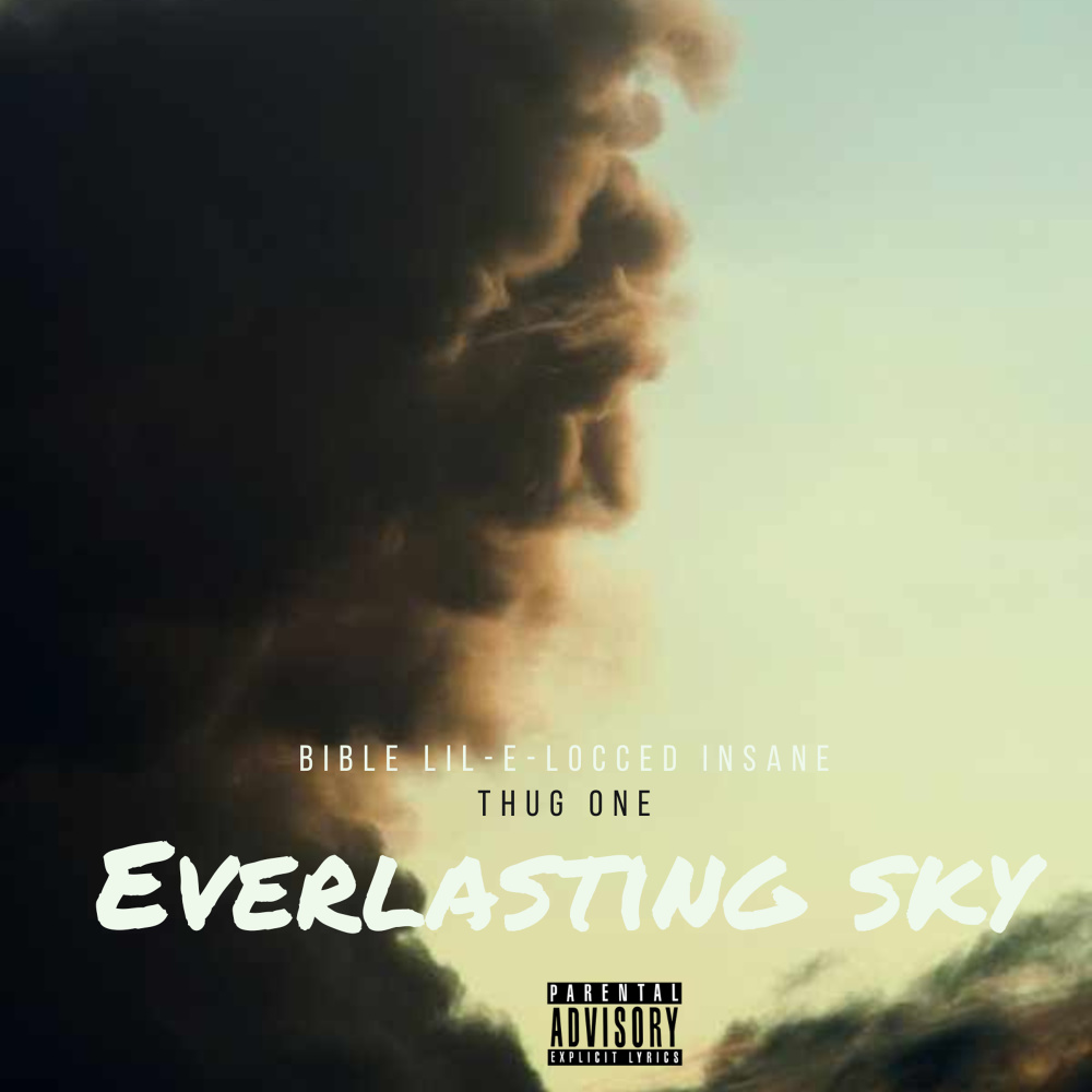 Everlasting Sky (Explicit)