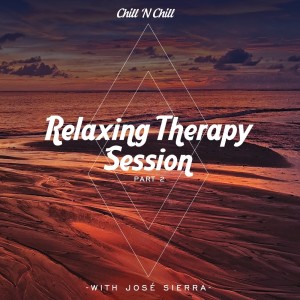 อัลบัม Relaxing Therapy Session with José Sierra (Pt 2) ศิลปิน José Sierra