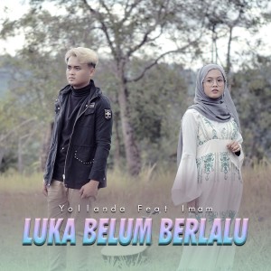 Listen to Luka Belum Berlalu song with lyrics from Yollanda