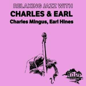 Relaxing Jazz with Charles & Earl