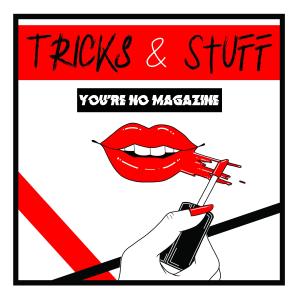 อัลบัม You're No Magazine ศิลปิน Tricks