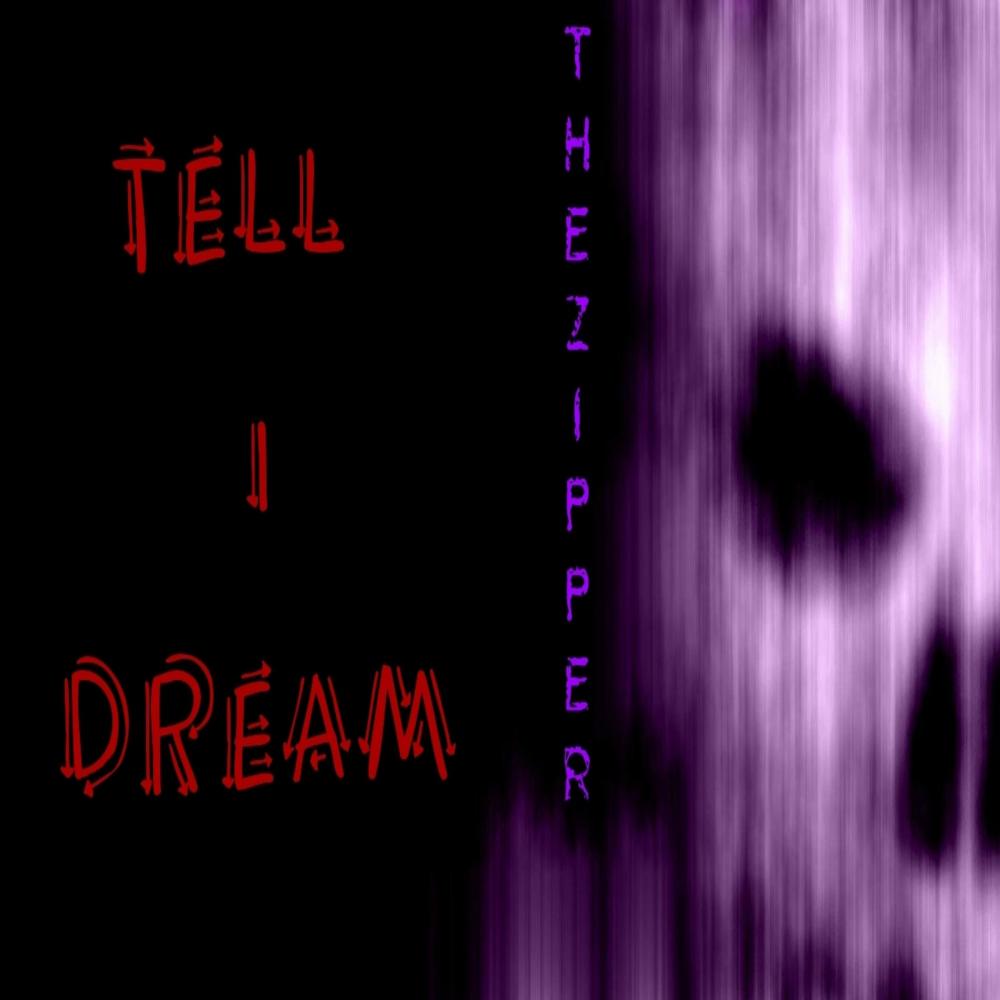 Tell I Dream (feat. Wiccid lo) (Explicit)