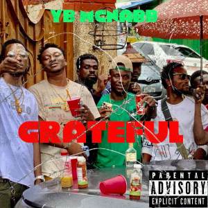 收聽YB McNabb的Grateful (Explicit)歌詞歌曲