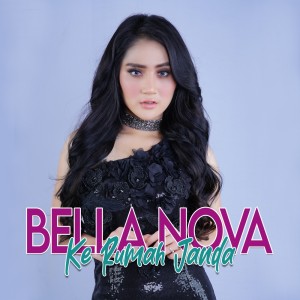 Album Ke Rumah Janda oleh Bella Nova