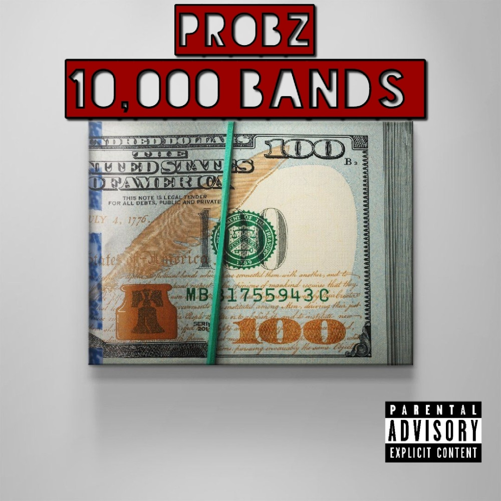 10,000 Bands (Explicit)