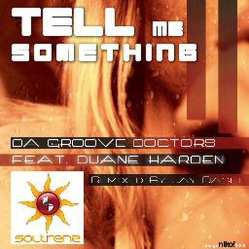 Tell Me Something (feat. Duane Harden)