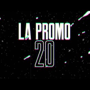 ดาวน์โหลดและฟังเพลง La Promo 20 (Explicit) พร้อมเนื้อเพลงจาก El Reja