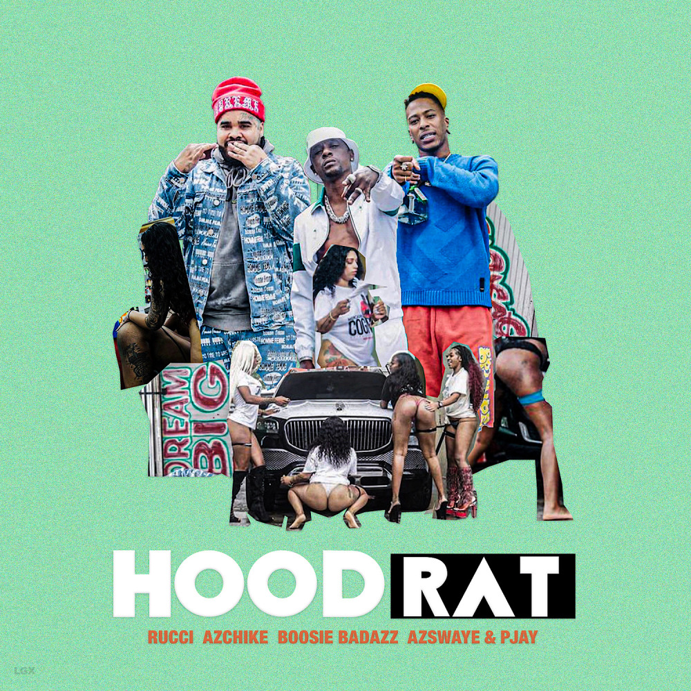 Hoodrat (Explicit)