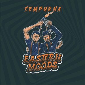 Dengarkan Sempurna lagu dari Eastern Moods dengan lirik