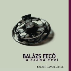 ดาวน์โหลดและฟังเพลง A Többi Túl Kevés พร้อมเนื้อเพลงจาก Fecó Balázs