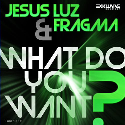 What Do You Want (Extended Mix)