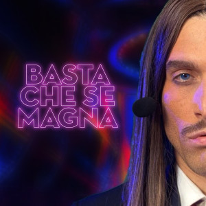 Listen to Basta Che Se Magna song with lyrics from Le Coliche