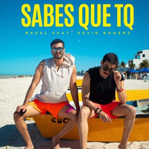ดาวน์โหลดและฟังเพลง Sabes que TQ พร้อมเนื้อเพลงจาก Rhual