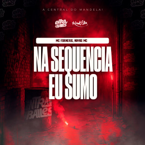 Mc Forneris的專輯Na Sequencia Eu Sumo