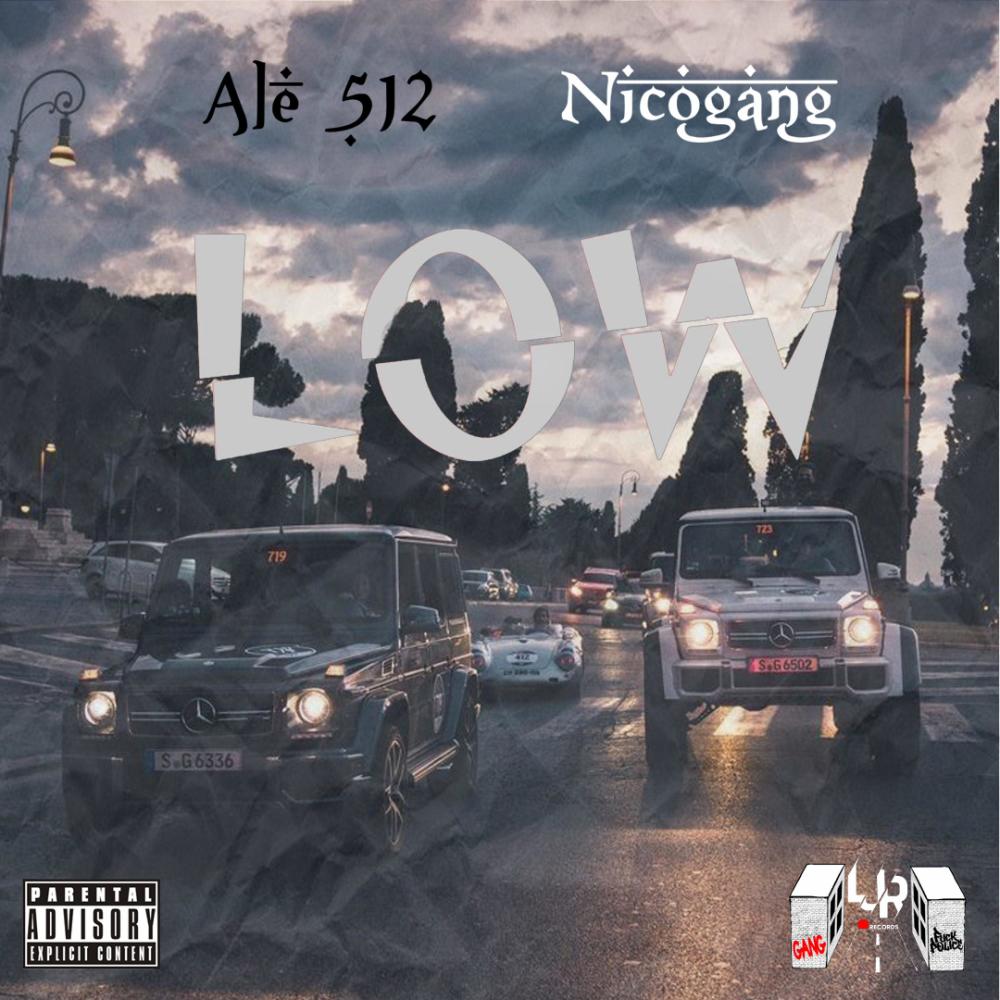 Low (feat. NicoGang) (Explicit)