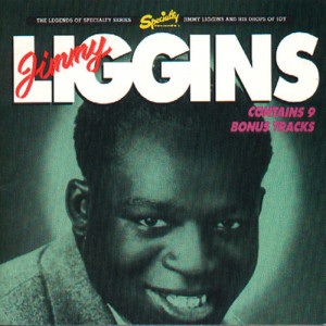 Album Jimmy Liggins And His Drops Of Joy from Jimmy Liggins and His Drops Of Joy
