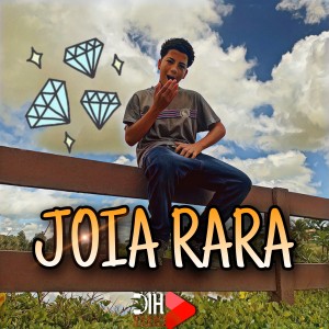 收聽Mc Pedro Ryan的Joia Rara歌詞歌曲