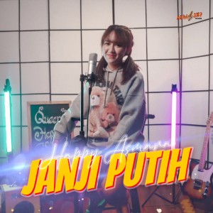 收聽Happy Asmara的Janji Putih歌詞歌曲