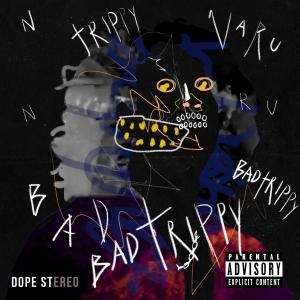 Album Bad Trippy (Explicit) from TACHAKO