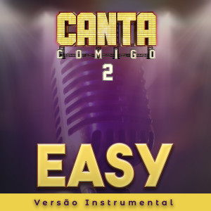 ดาวน์โหลดและฟังเพลง Easy (Instrumental) พร้อมเนื้อเพลงจาก Rodrigo Mello