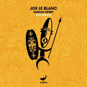 Joe Le Blanc的專輯Human Spirit (Afro Remixes)